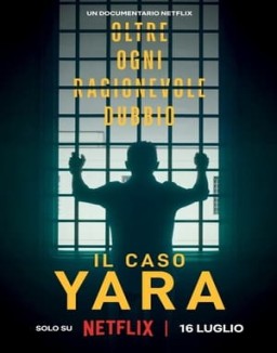 El caso Yara Gambirasio: Más allá de toda duda razonable T1