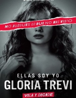 Ellas soy yo, Gloria Trevi T1