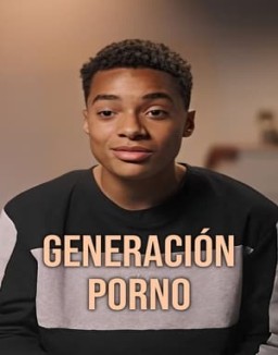 Generación Porno stream