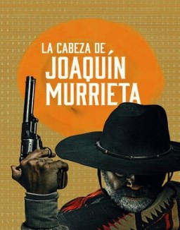 La cabeza de Joaquín Murrieta stream