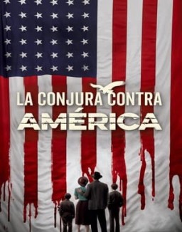 La conjura contra América online gratis