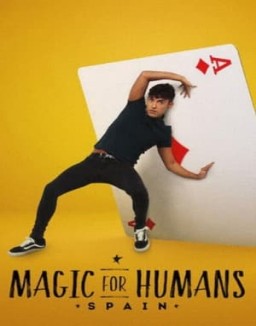 Magic for Humans Spain T1