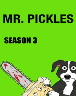 Mr. Pickles stream