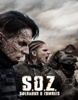 S.O.Z: Soldados o Zombies T1